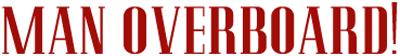 Man Overboard logo for Sega Mega Drive
